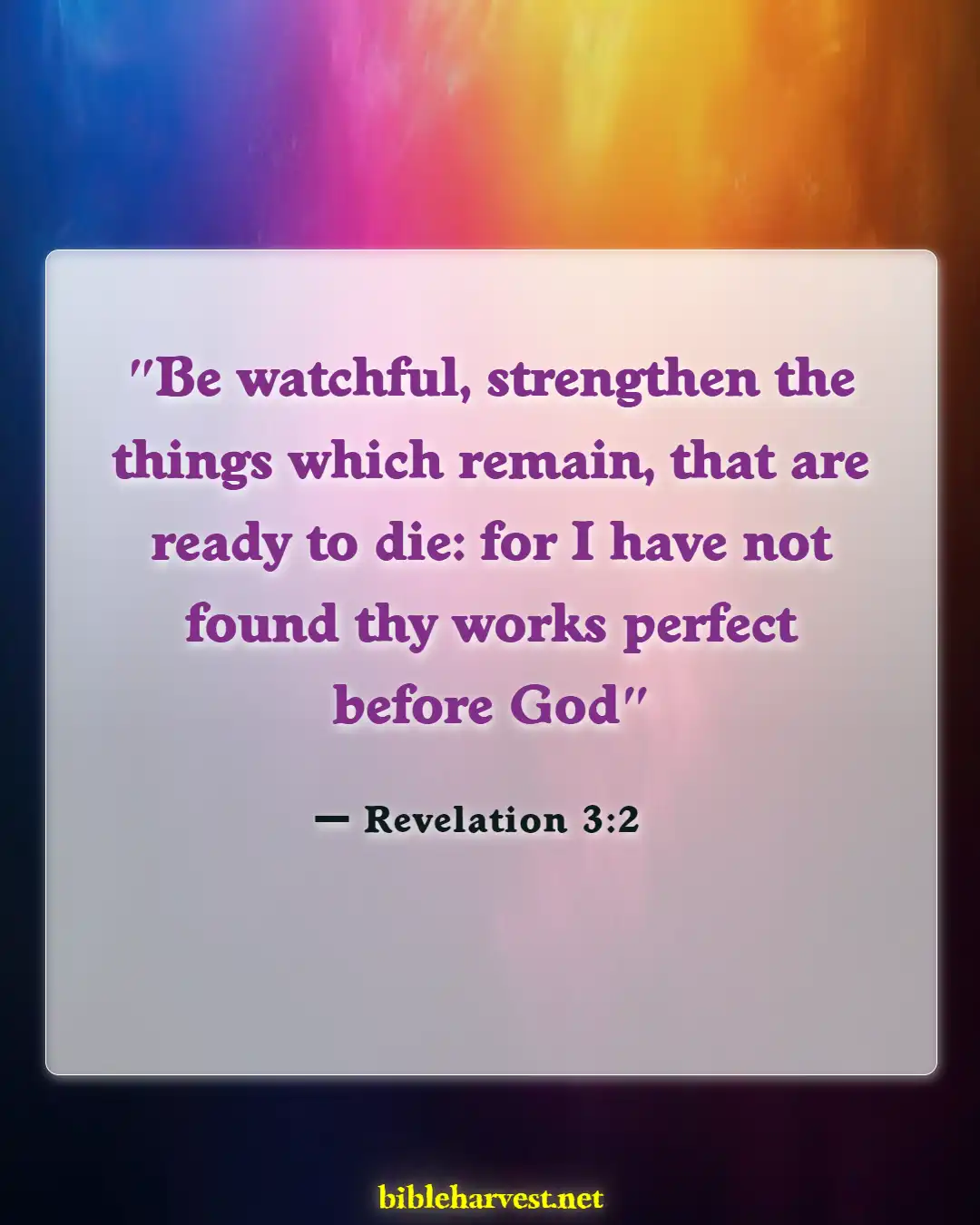 Bible Verses About Awake (Revelation 3:2)