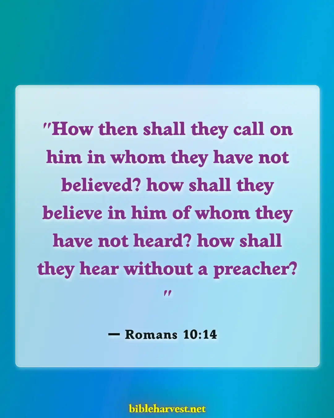 Bible Verses About Social Media (Romans 10:14)