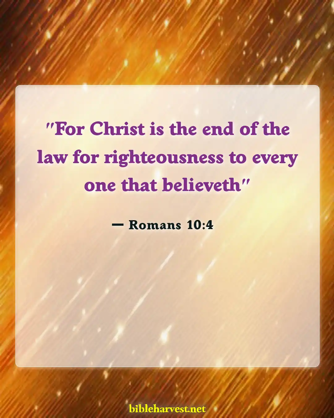 Bible Verses About Righteousness (Romans 10:4)