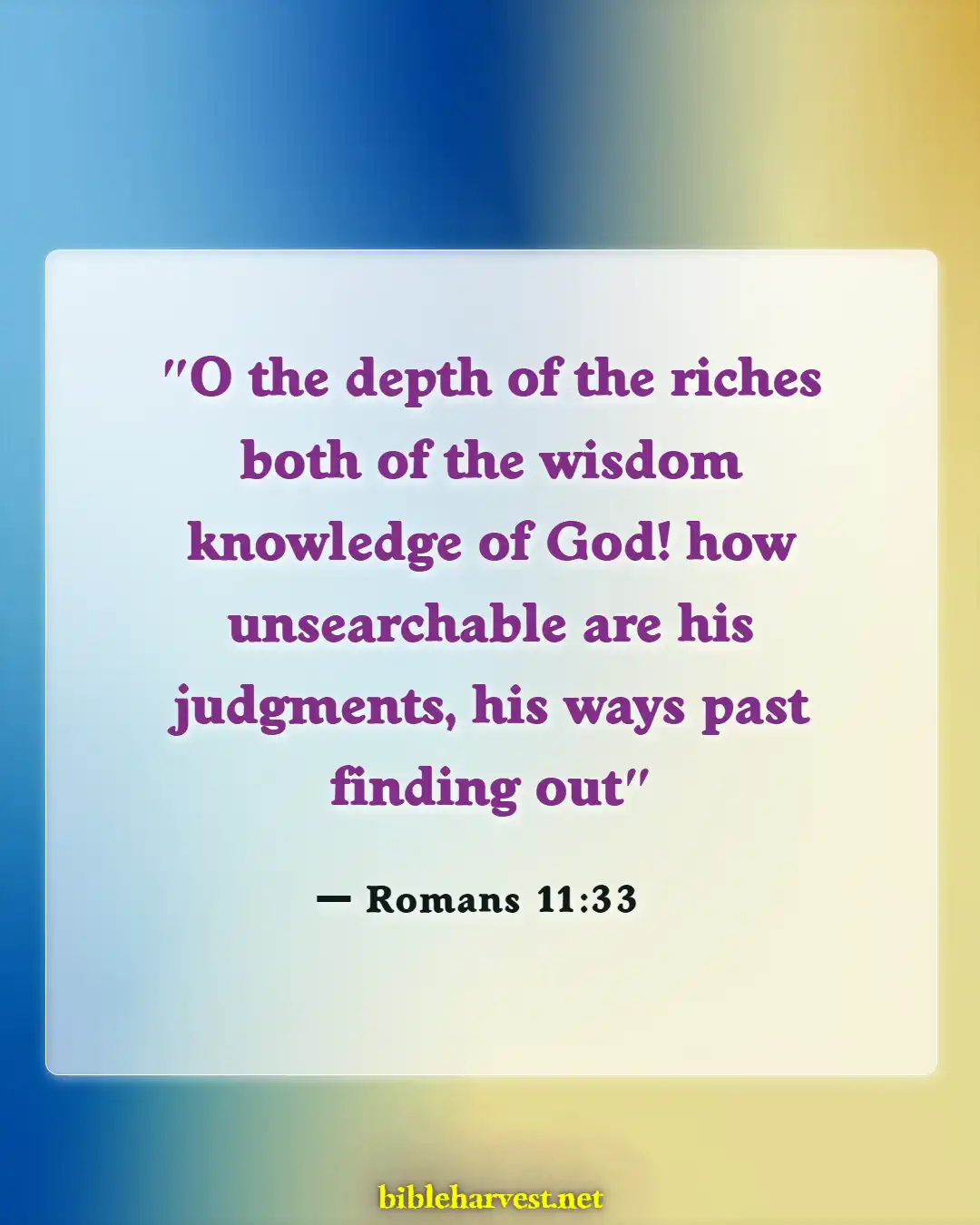 Bible Verses About God's Timing (Romans 11:33)