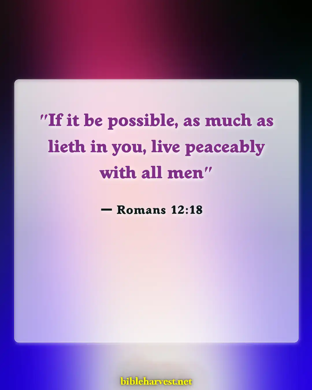 Bible Verses About Family (Romans 12:18)