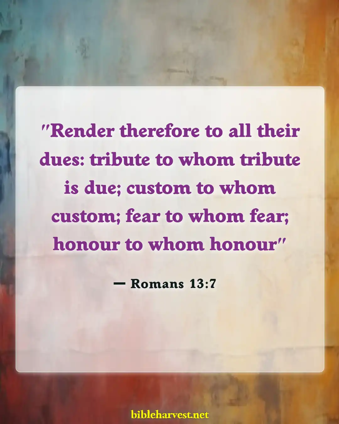 Bible Verses About Respect (Romans 13:7)