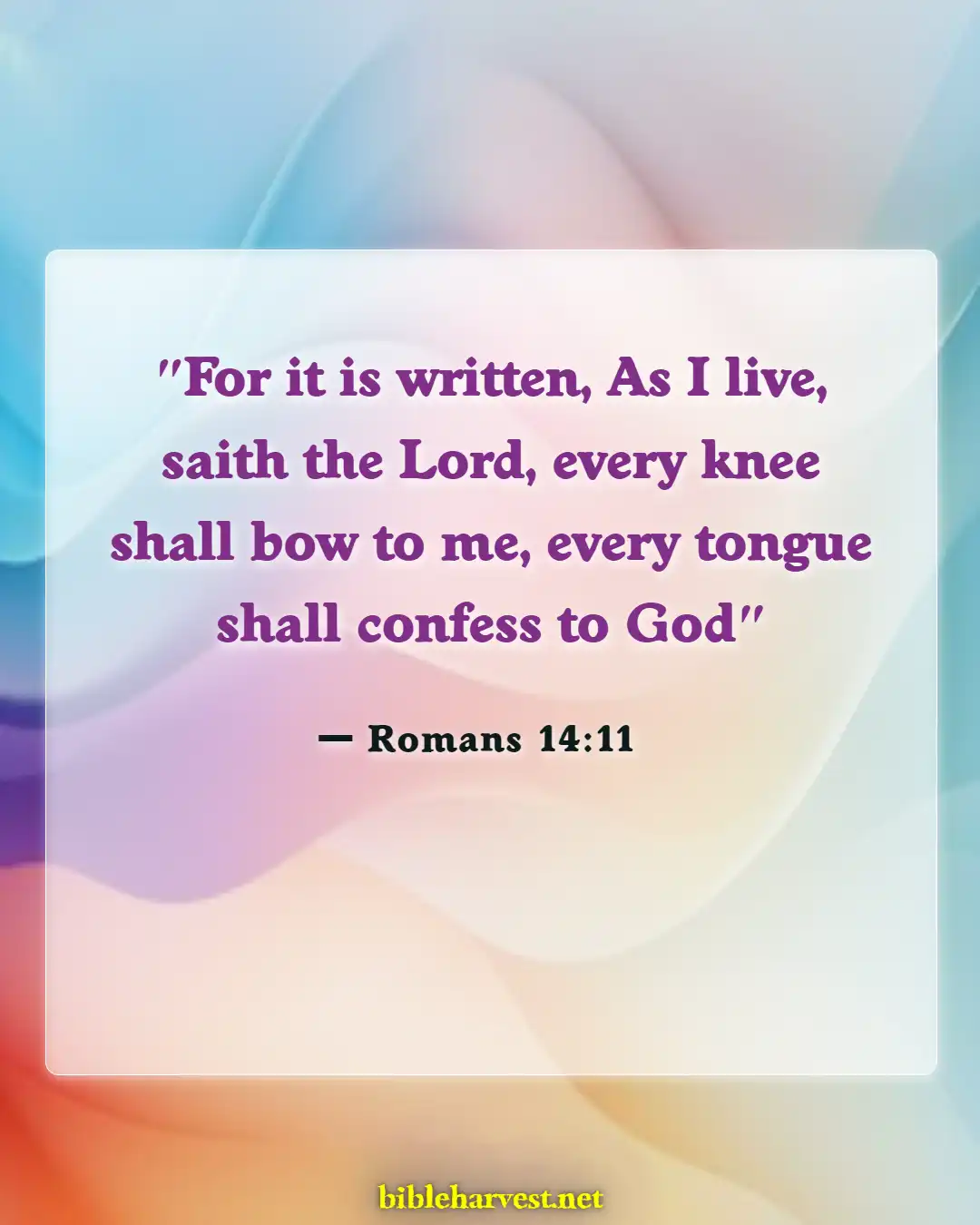 Bible Verses About Not Judging (Romans 14:11)