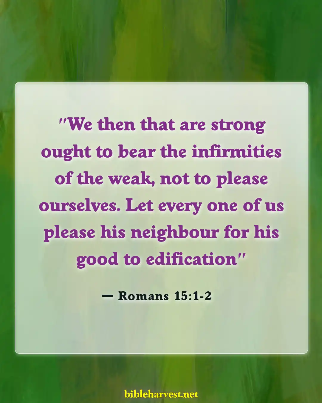 Bible Verses About Serving The Church (Romans 15:1-2)