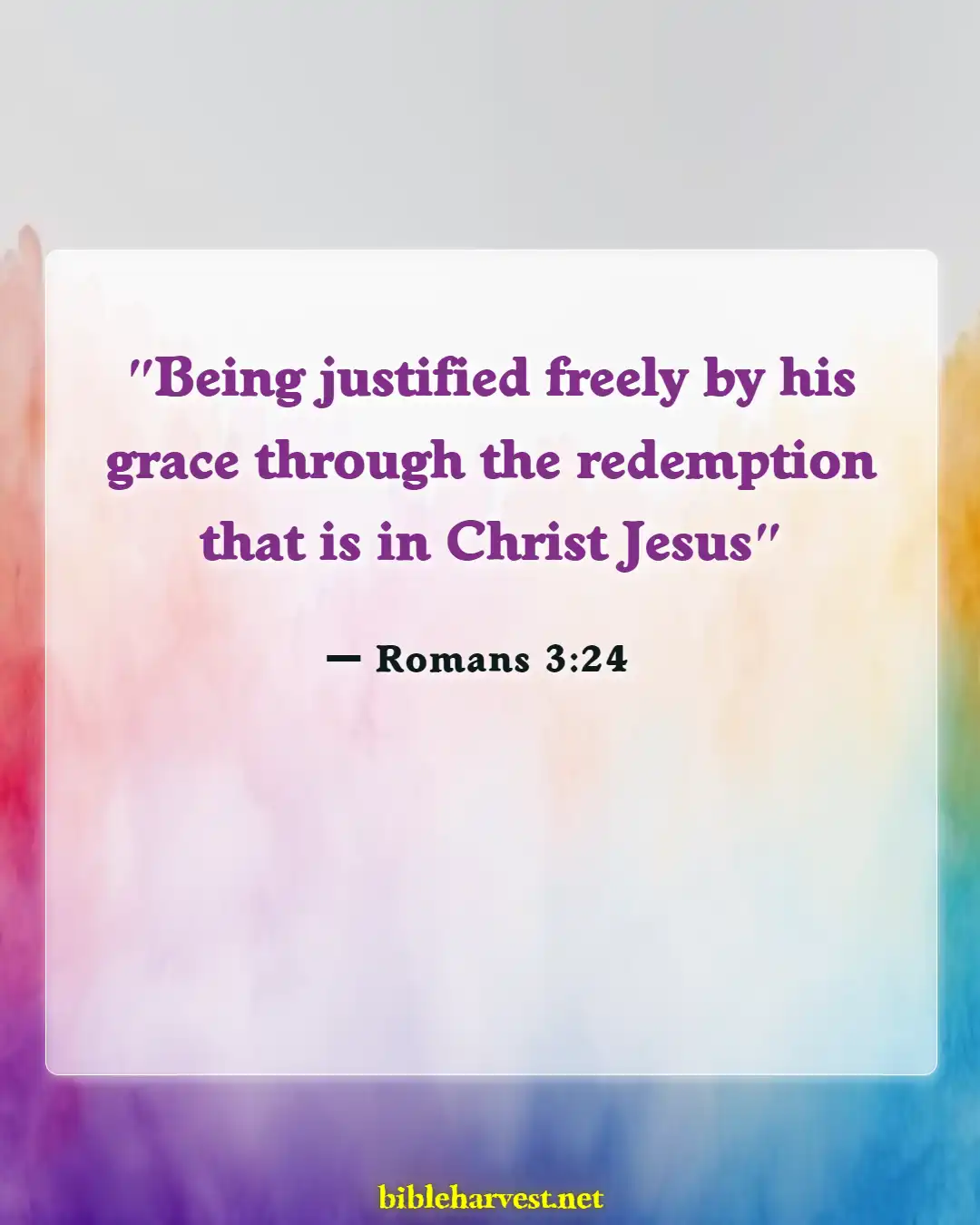 Bible Verses About Redemption (Romans 3:24)