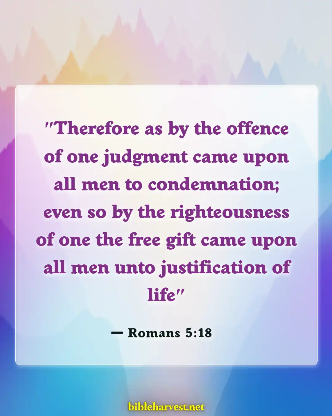 Bible Verses About Against Predestination (Romans 5:18)