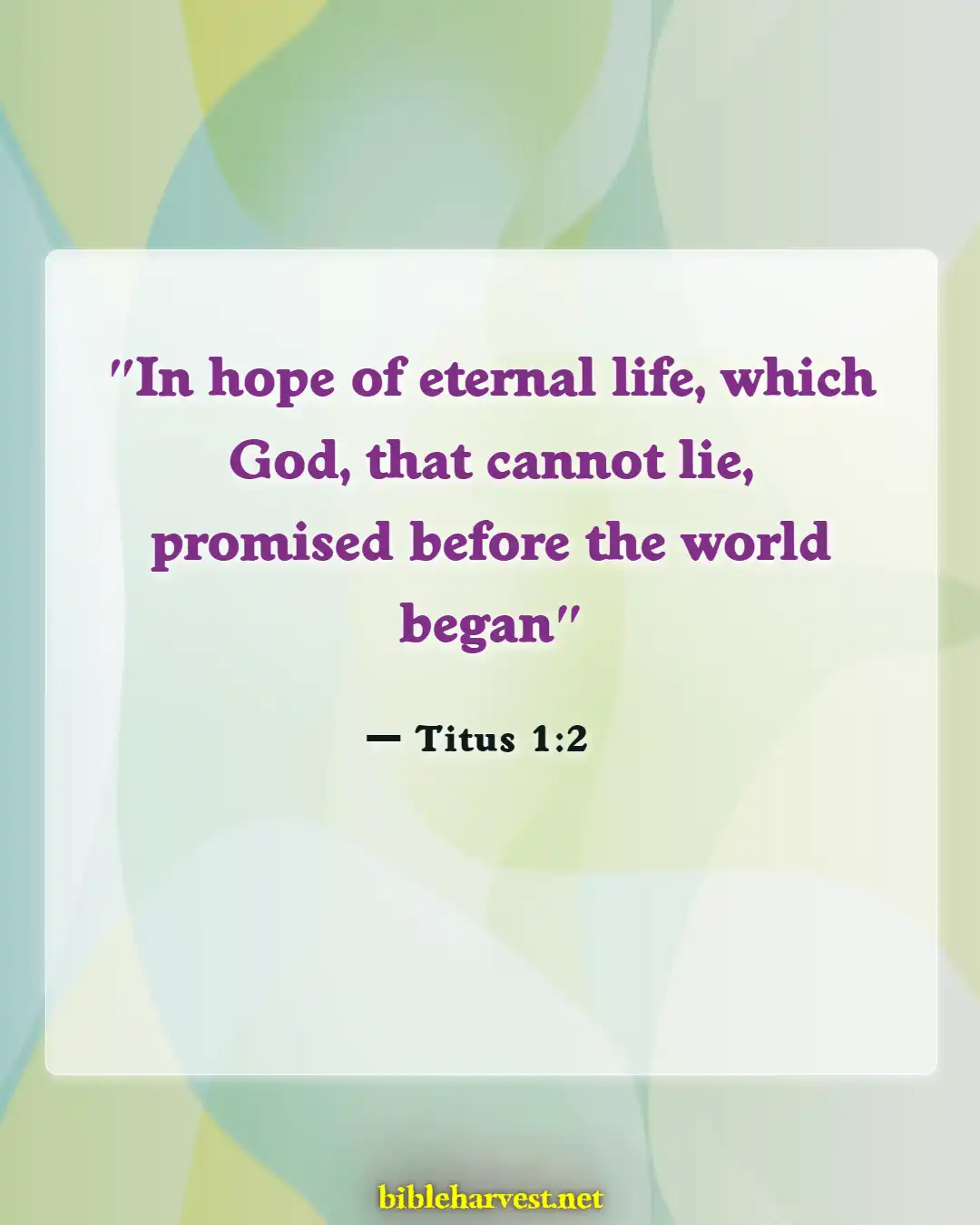 Bible Verses About For Eternal Life (Titus 1:2)
