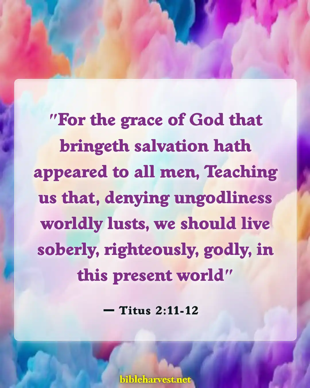 Bible Verses About Dedications (Titus 2:11-12)