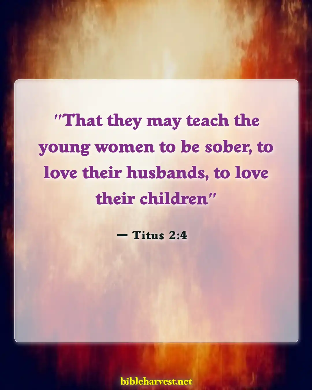 Bible Verses About A Wife That Disrespects Her Husband (Titus 2:4)