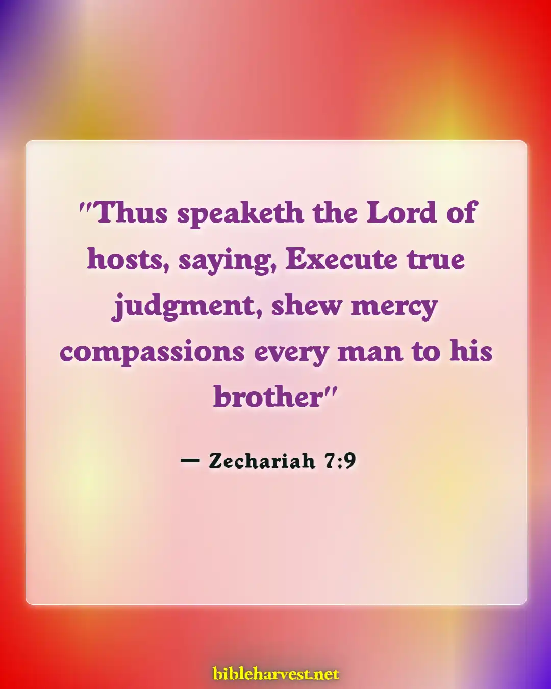 Bible Verses About Doing The Right Thing (Zechariah 7:9)