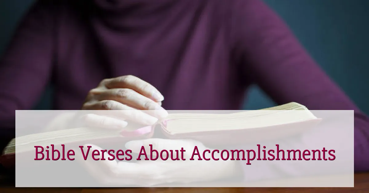 Bible Verses About Accomplishments