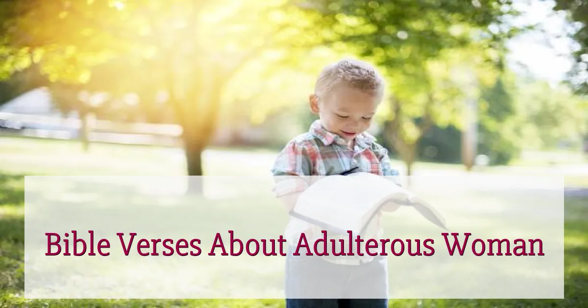 Bible Verses About Adulterous Woman