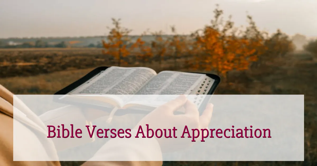 Bible Verses About Appreciation