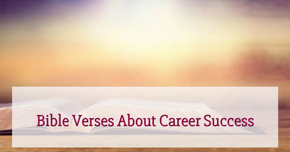 Bible Verses About Career Success