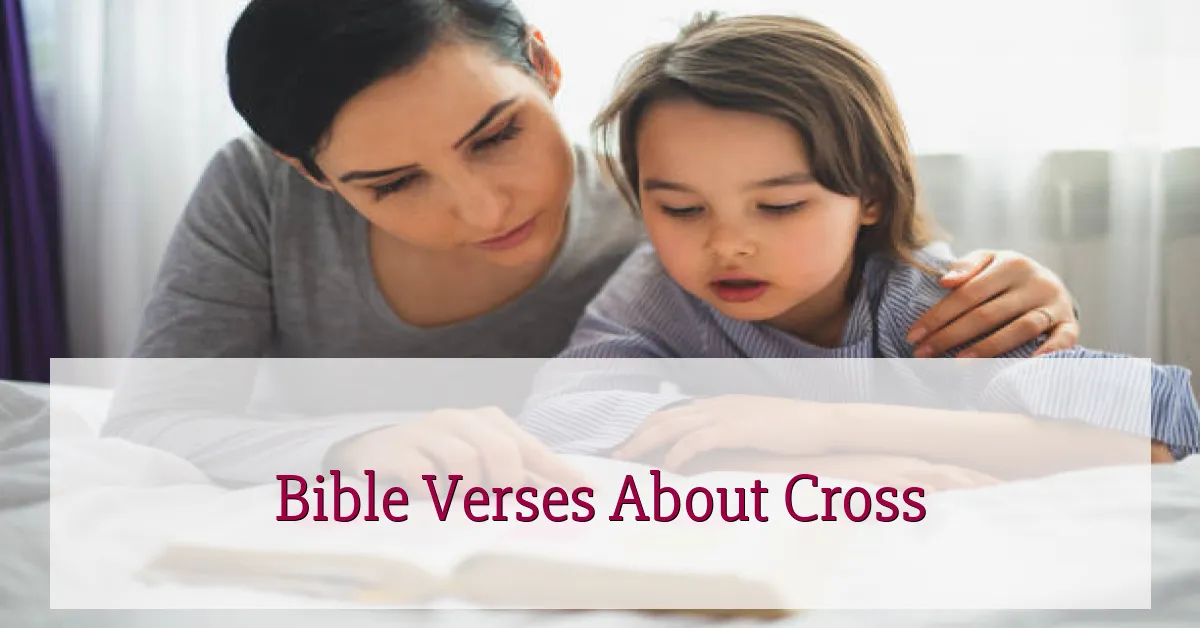 Bible Verses About Cross