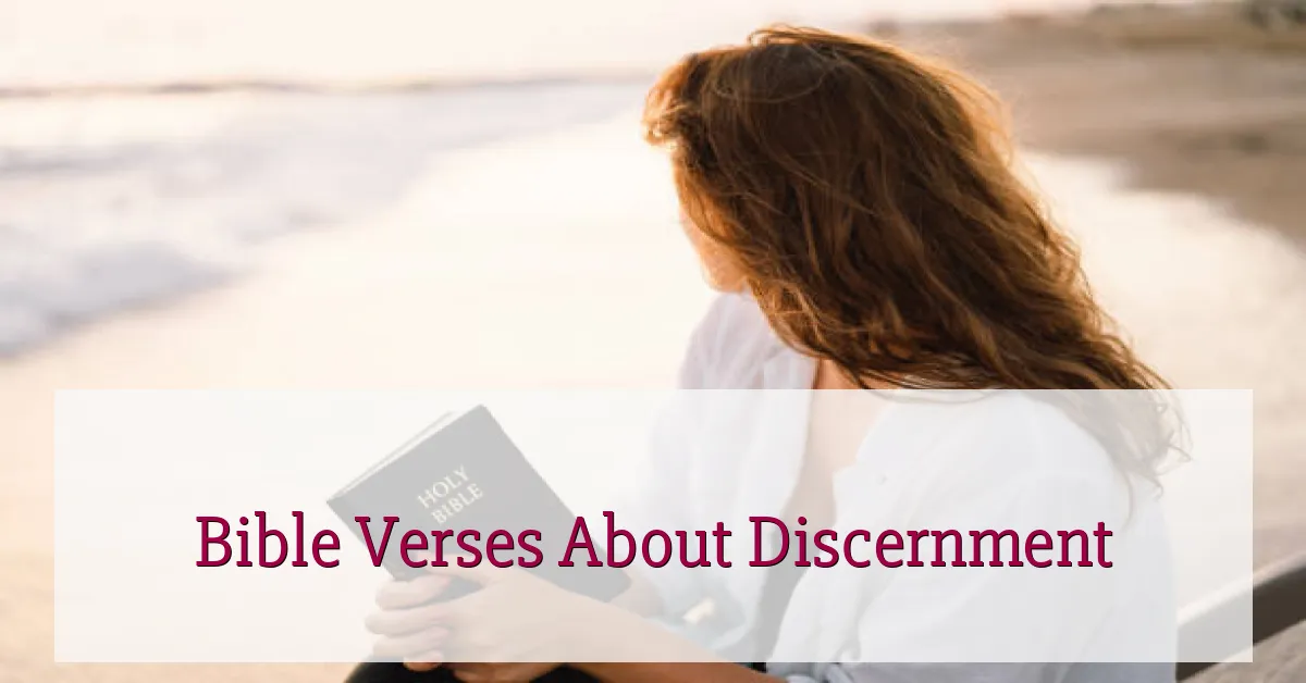 Bible Verses About Discernment
