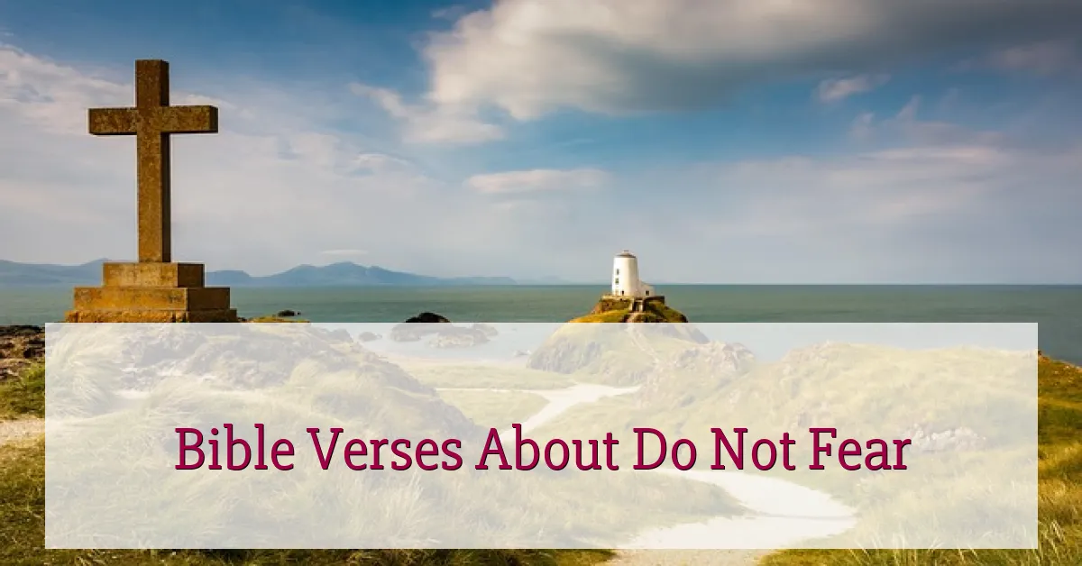 Bible Verses About Do Not Fear