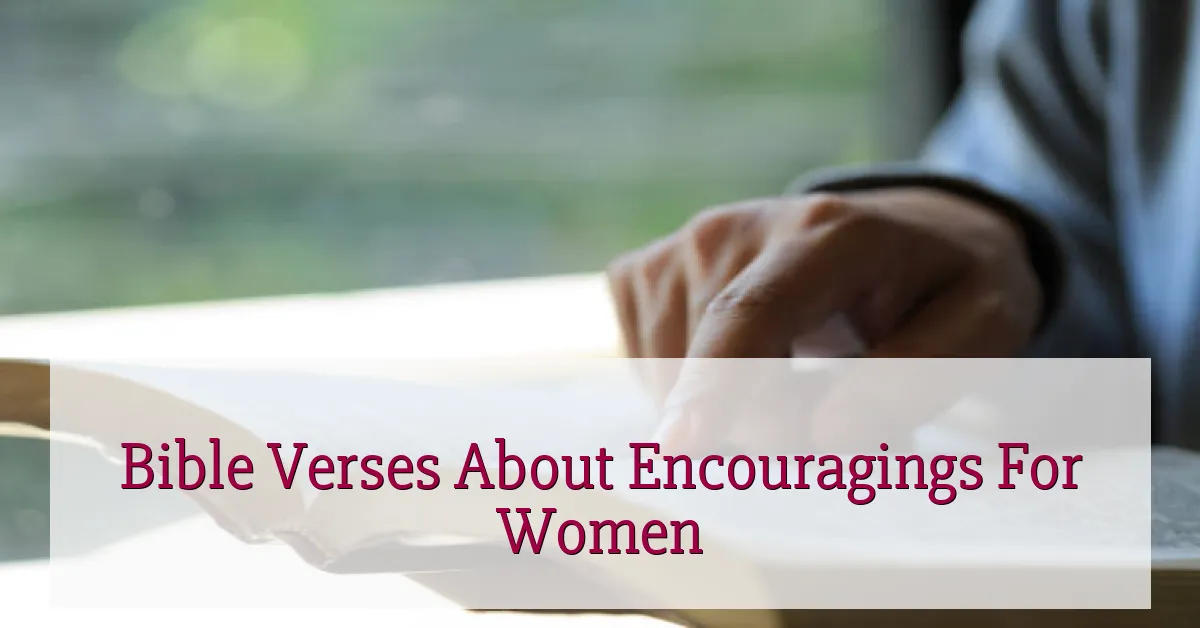 Bible Verses About Encouragings For Women