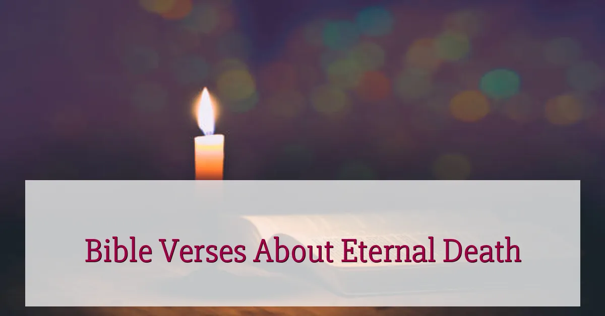 Bible Verses About Eternal Death