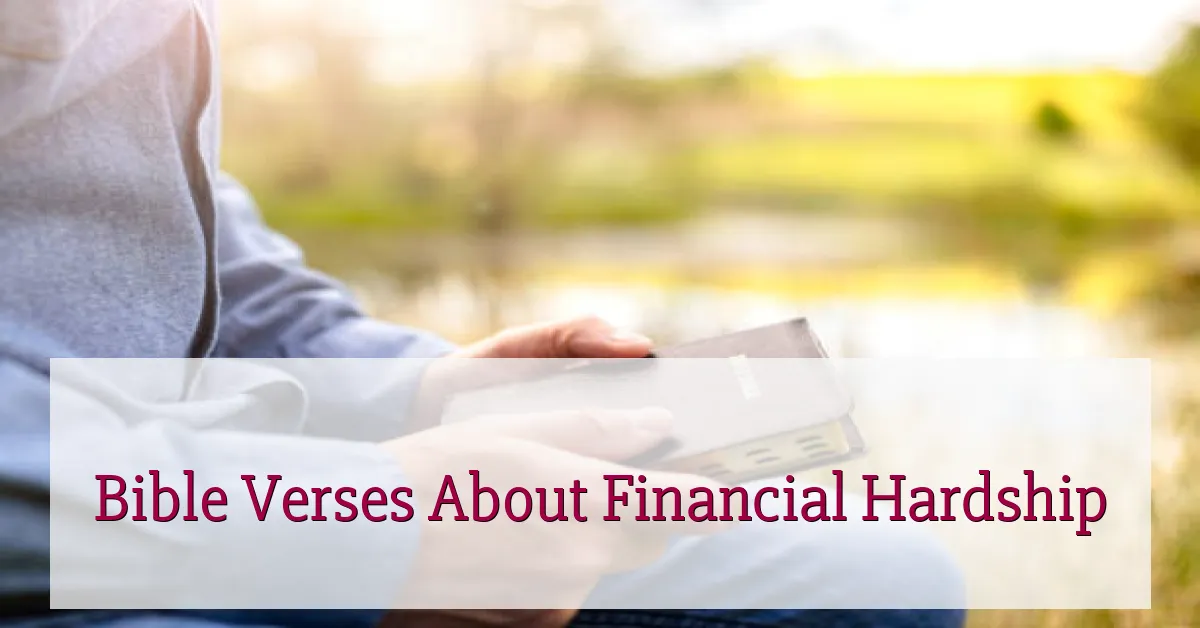 Bible Verses About Financial Hardship