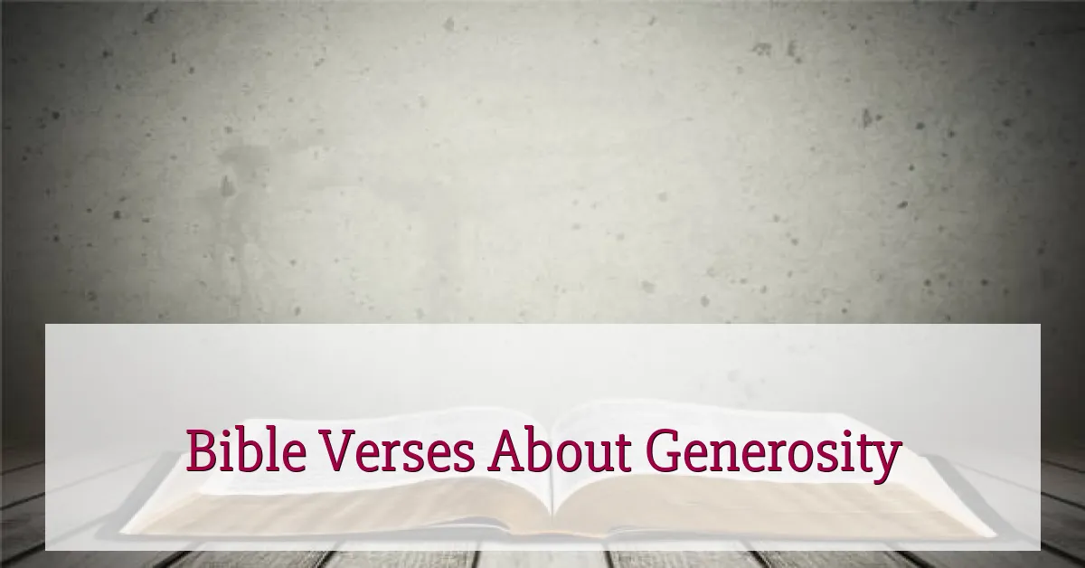 Bible Verses About Generosity
