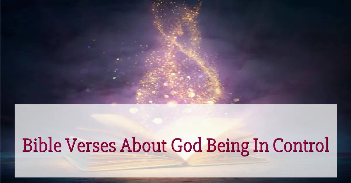 Bible Verses About God Being In Control