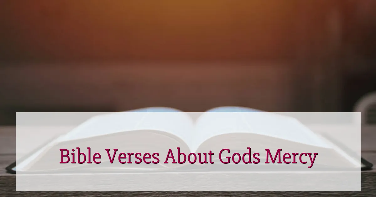 Bible Verses About Gods Mercy