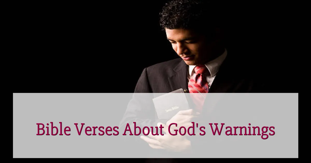 Bible Verses About God's Warnings