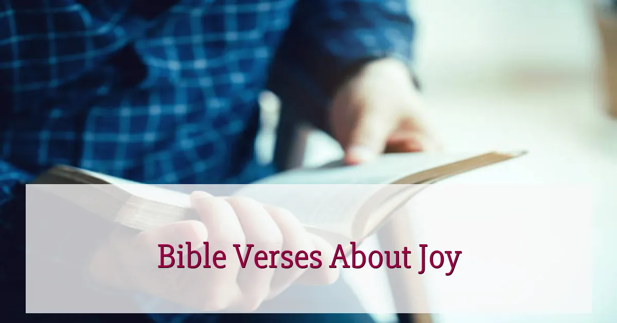 Bible Verses About Joy