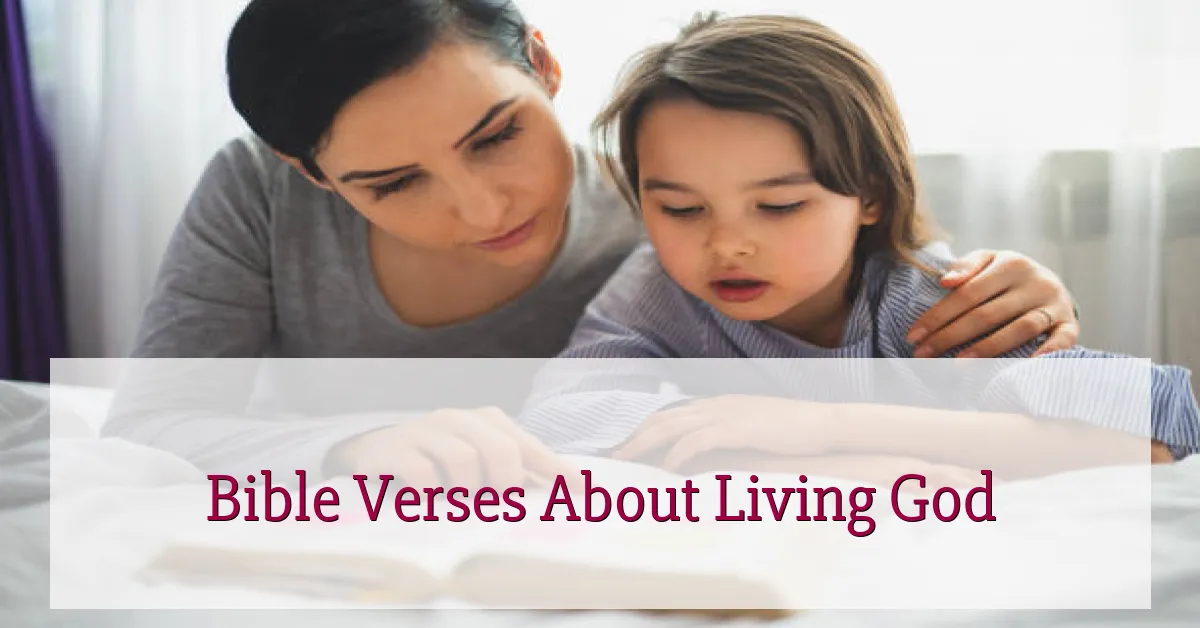 Bible Verses About Living God