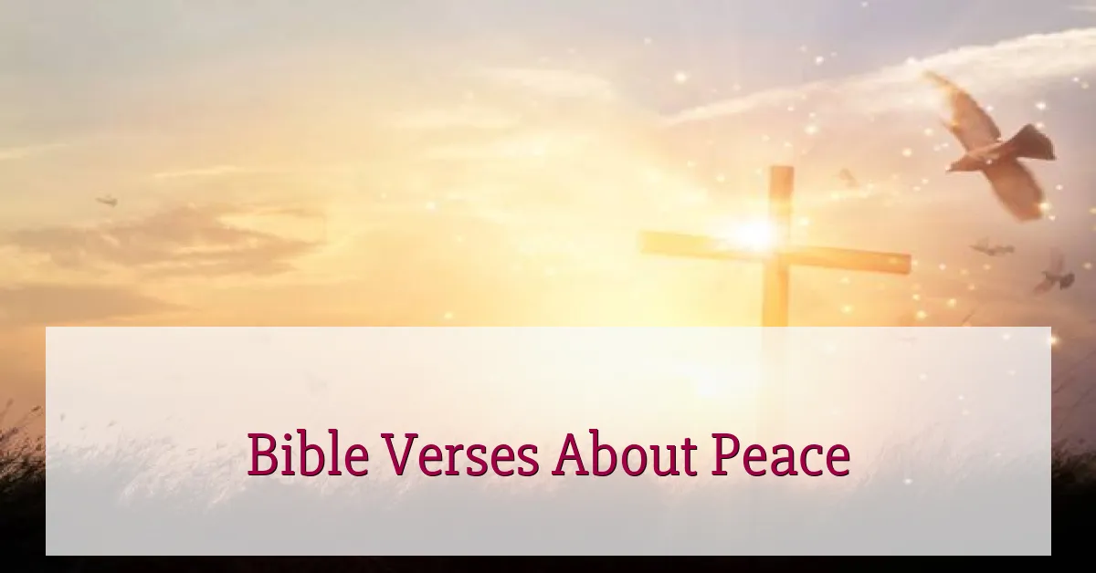 Bible Verses About Peace