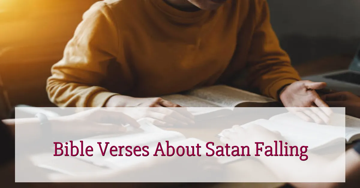 Bible Verses About Satan Falling