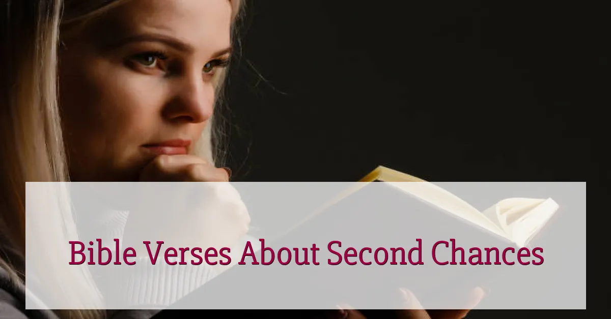 Bible Verses About Second Chances