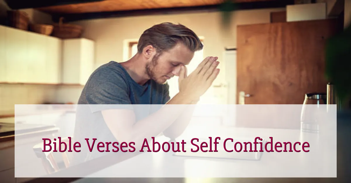 Bible Verses About Self Confidence