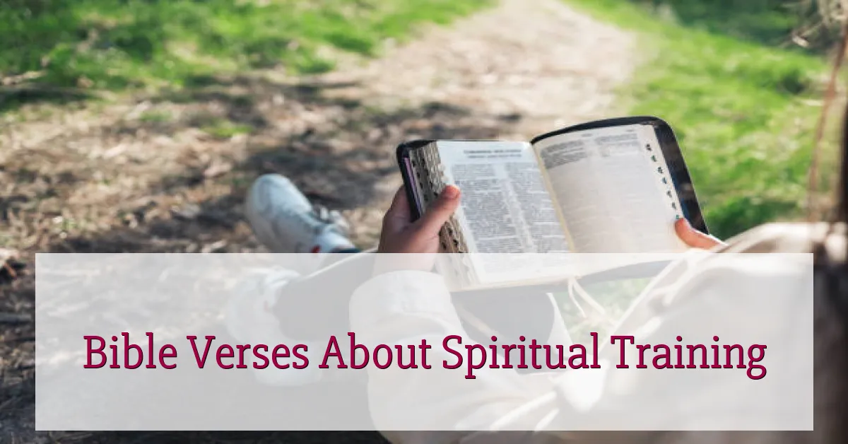 Bible Verses About Spiritual Training