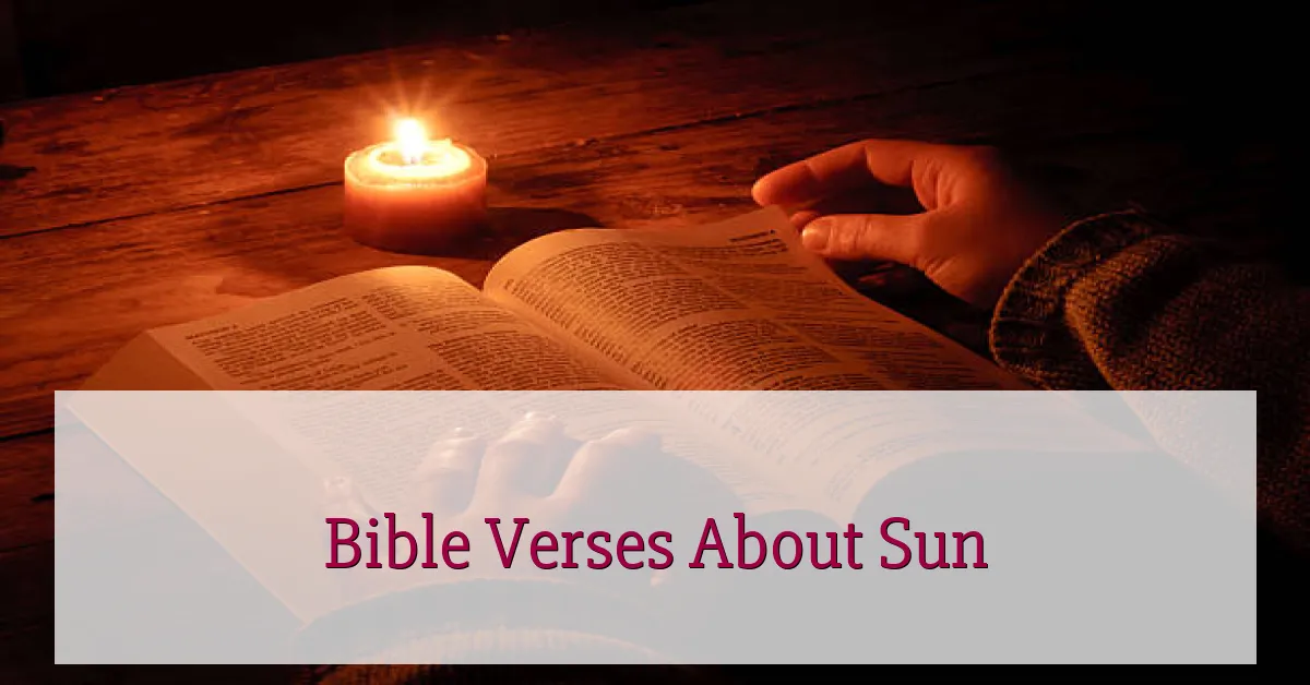 Bible Verses About Sun