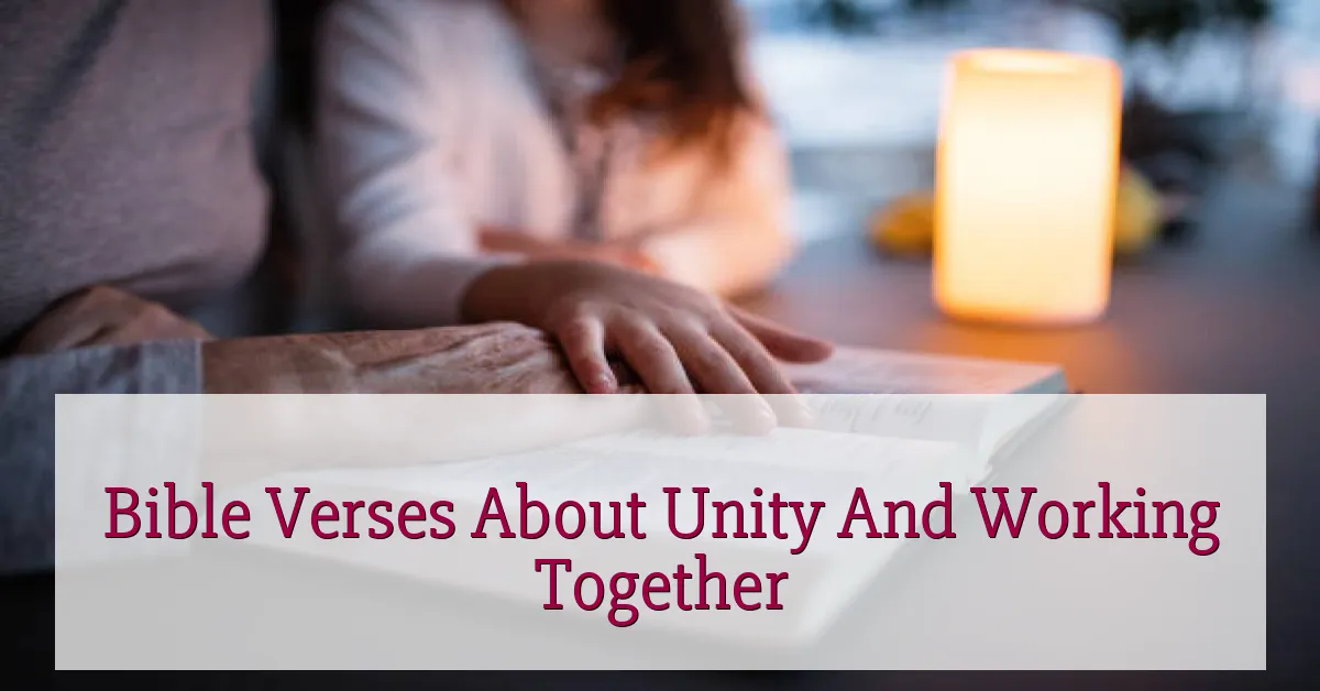 Bible Verses About Unity And Working Together