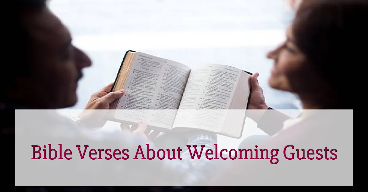 Bible Verses About Welcoming Guests